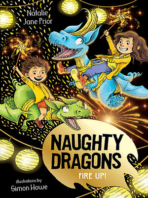 cover image of Naughty Dragons Fire Up!